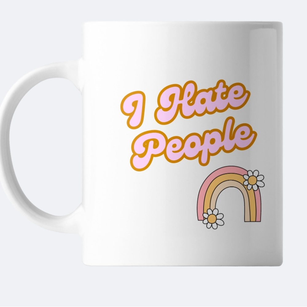 White Mug with 'I Hate People' Design